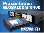 Präsentation GLOBALCOM® 5400 von IED